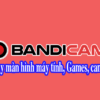 Phần mềm quay màn hình Bandicam 2024 v7.0.2.2138
