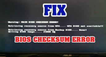Main Bios checksum error- Hướng dẫn khắc phục lỗi Bios