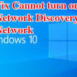 Cannot turn on Network Discovery
