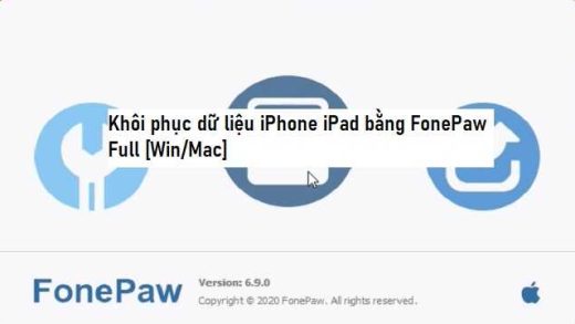 FonePaw iPhone Data Recovery 6.9.0 Full (Win / macOS)