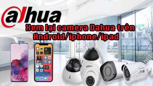 xem lai camera dahua bg
