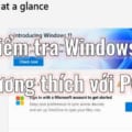 Phần mềm kiểm tra Windows 11 có tương thích với máy tính?