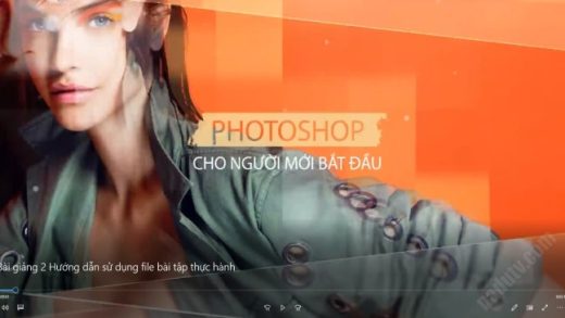 Tài liệu học Photoshop bằng video từ cơ bản đến nâng cao
