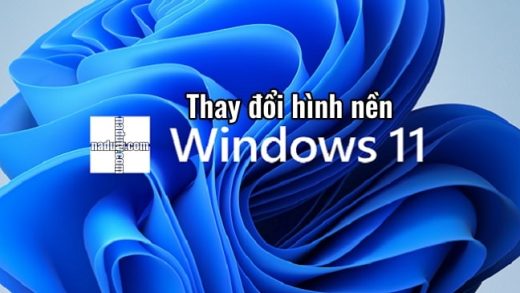 Cách thay đổi hình nền trên Windows 11