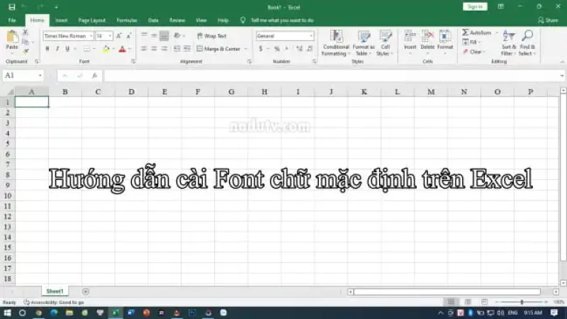 Cách cài font chữ mặc định trên Microsoft Excel 1 cài font chữ mặc định trên Microsoft Excel