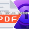 Phá mật khẩu PDF bằng Cisdem PDF Password Remover