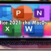 Office 2021 cho MacOs v16.72